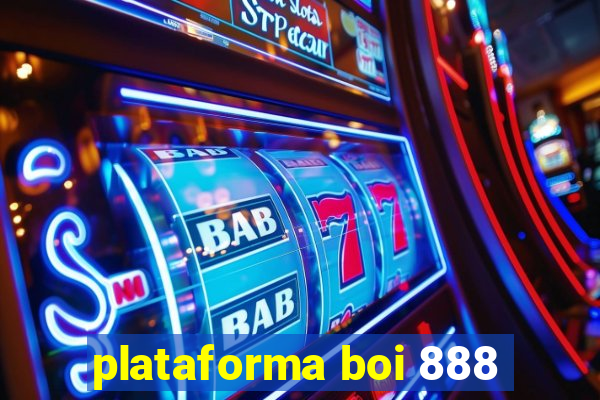 plataforma boi 888